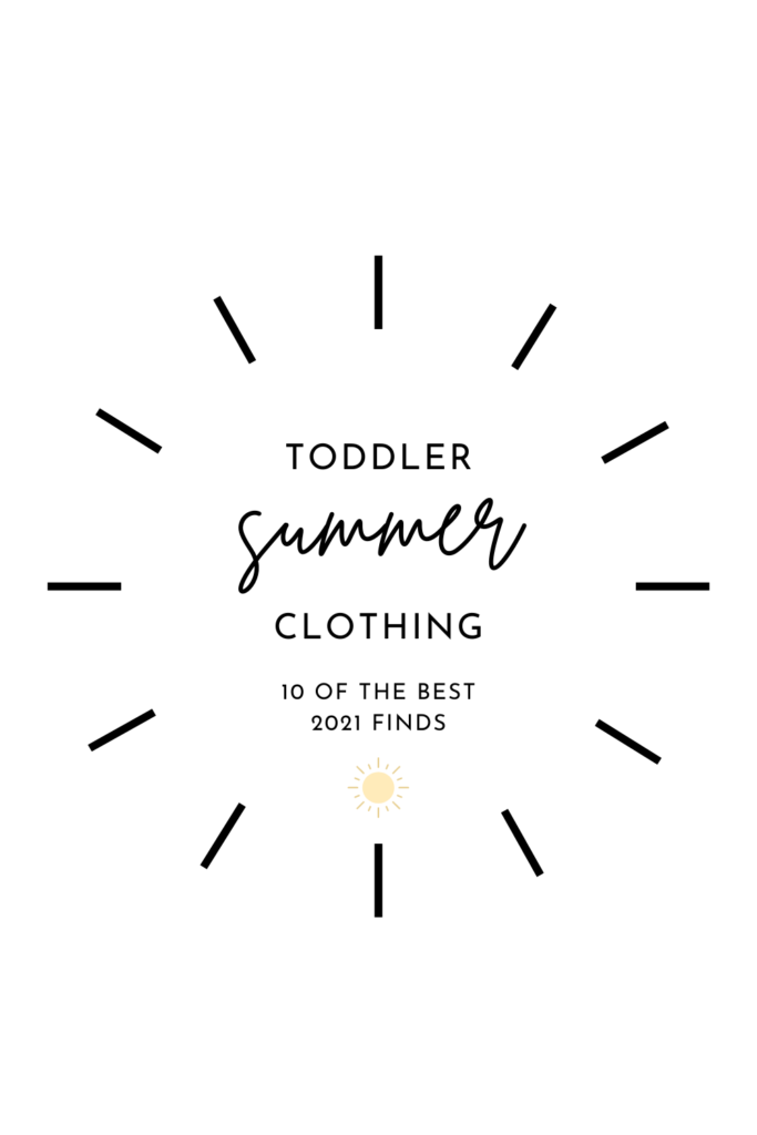Toddler Summer Clothing: 10 of the Best 2021 Finds | YoginiKeys #toddler #clothes #summer
